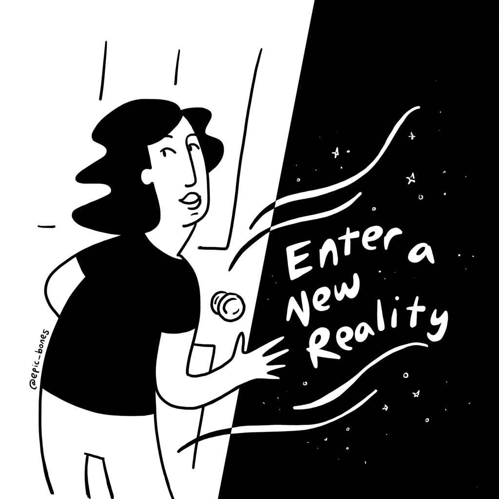 Enter a New Reality - Print